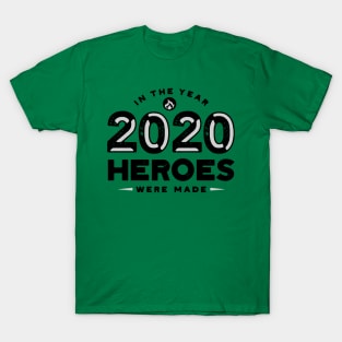 2020 Made Heroes T-Shirt